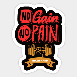 No Pain No Gain Sticker